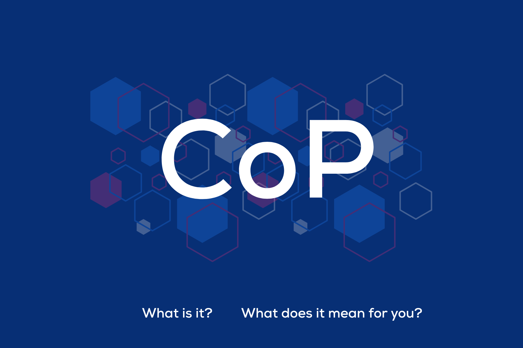 What Is a Condition of Participation (CoP)?